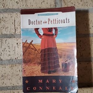 Doctor in Petticoats by Mary Connealy